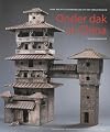 Onder dak in China oude architectuurmodellen uit het Henan Museum
