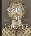 Karel de Grote op de grens tussen twee werelden