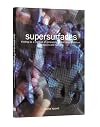 Supersurfaces