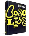 Logo Life: Life Histories of 100 Famous Logos