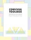 Convivial Toolbox: Generative Research for the Front End of Design