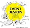 Event Design Handbook: Systematically Design Innovative Events Using the #EventCanvas