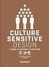 Culture Sensitive Design: A Guide to Culture in Practice