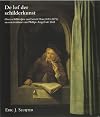 De lof der schilderkunst : over schilderijen van Gerrit Dou (1613-1675) en een traktaat van Philips Angel uit 1642