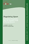 Regulating spam a European perspective after the adoption of the e-privacy directive