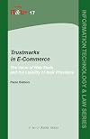 Trustmarks in E-Commerce: The Value of Web Seals and the Liability of their Providers (Information Technology and Law Series)