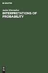 Interpretations of Probability