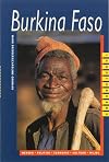 Burkina Faso : mensen, politiek, economie, cultuur, milieu
