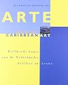 ARTE: Dutch Caribbean Art
