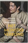Het monsterverbond / druk 1: de aantrekkingskracht van foute mannen