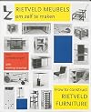 How to Construct Rietveld Furniture (Dutch Edition)