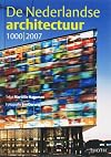 De Nederlandse Architectuur 1000-2007