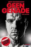 Geen genade: Andy van der Meijde