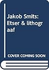 Jakob Smits, etser & lithograaf