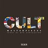 Cult Masterpieces: Icons of Our Generation