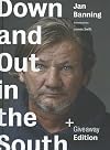Jan Banning - Down And Out In The South