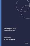 Teaching to Learn: A View from the Field