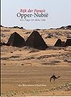 Het Rijk der Farao’s. Opper-Nubië van Naga tot Aboe Oda