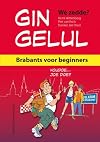 Gin gelul; Brabants voor beginners