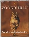 Zoogdieren: soorten en leefgebieden
