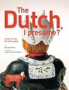 The Dutch, I Presume? Icons of the Netherlands