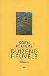 Duizend heuvels roman