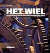 Het wiel de uitvinding die de mensheid in beweging zette