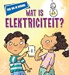 Wat is elektriciteit?
