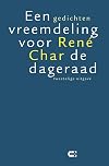 Een vreemdeling voor de dageraad gedichten : bloemlezing : tweetalige uitgave