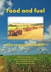Food and fuel the example of Brazil