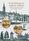In het kielzog van moderne markten : handel en scheepvaart op de Rijn, Waal en IJssel, ca. 1360-1560