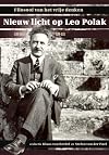 Nieuw licht op Leo Polak 1880-1941: filosoof van het vrije denken (Studies over de geschiedenis van de Groningse universiteit)