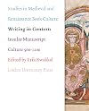 Writing in Context: Insular Manuscript Culture 500-1200 (Studies in Medieval and Renaissance Book Culture)