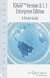 TOGAFTM Version 8.1.1 Enterprise Edition A Pocket Guide (English version)