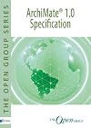 Archimate® 1.0 Specification ? Technical Standard : Technical Standard