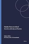 Muslim Voices in School : Narratives of Identity and Pluralism