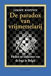 De paradox van vrijmetselarij heden en toekomst van de loge in België