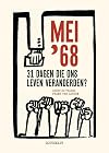 Mei '68. 31 dagen die ons leven veranderden?