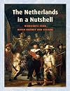 The Netherlands in a Nutshell: Highlights from Dutch History and Culture (Sand)