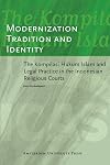 Modernization, Tradition and Identity: The Kompilasi Hukum Islam and Legal Practice in the Indonesian Religious Courts (AUP - ICAS Publications)