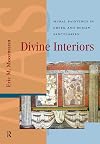 Divine Interiors: Mural Paintings in Greek and Roman Sanctuaries (Amsterdam University Press - Amsterdam Archaeological Studies)