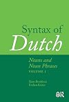 Syntax of Dutch: Nouns and Noun Phrases. Volume I