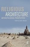 Religious Architecture: Anthropological Perspectives