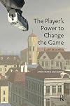 The Player's Power to Change the Game: Ludic Mutation (MediaMatters)