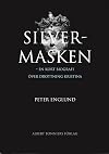 Silvermasken - En kort biografi över drottning Kristina