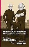 En spricka i språket : Marx och Freud våra samtida