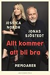 Allt kommer att bli bra : memoarer