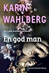 En god man : kriminalroman