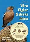 Våra fåglar & deras läten