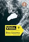 Vitön. : Den fristående fortsättningen på Expeditionen